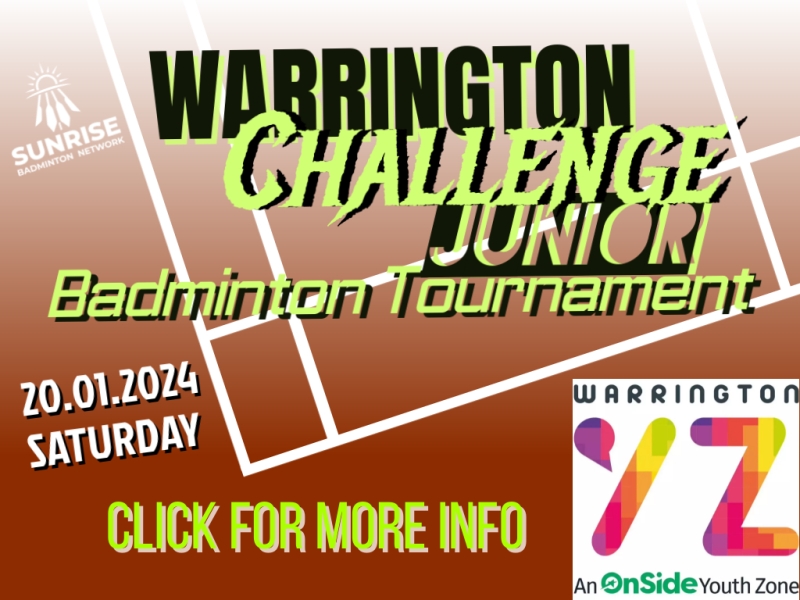 Entries are open for the Warrington Challenge – Junior Badminton Tournament!